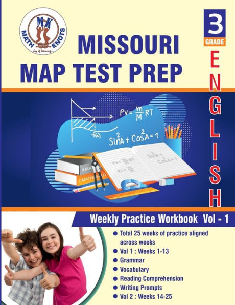 Missouri Assessment Program (MAP) , 3rd Grade ELA Test Prep: Weekly Practice Work Book , Volume 1: