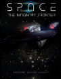 Space The Imaginary Frontier