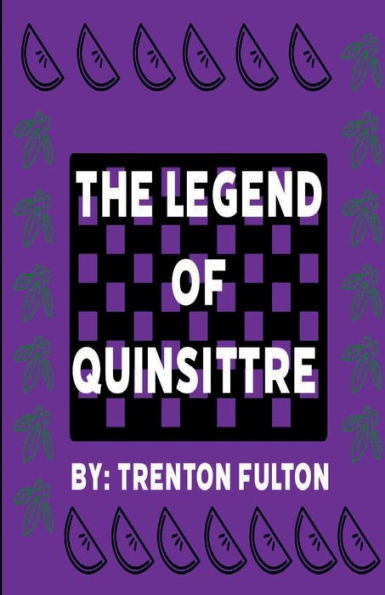 The Legend of Quinsittre