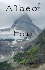 Title: A Tale of Ercia, Author: Leung