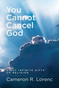 Title: You Cannot Cancel God, Author: Cameron Lorenc