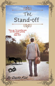 Title: the STAND-Off, Author: Dustin Fish