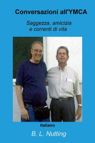 Title: Conversazioni all'YMCA, Author: B. L. Nutting