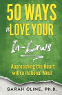 50 Ways to Love Your Inlaws