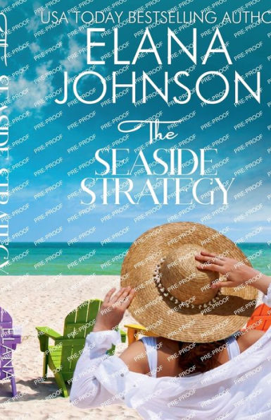 The Seaside Strategy: Sweet Romance & Women's Friendship Fiction
