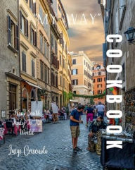 Title: My Way: From South Italy to the world, Author: Luigi Criscuolo