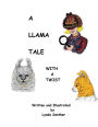 A Llama Tale With A Twist