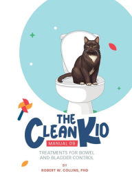 Title: The Clean Kid Manual 09, Author: Robert W. Collins