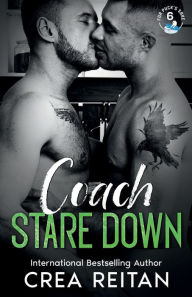 Title: Coach Stare Down, Author: Crea Reitan