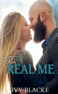 Title: The Real Me, Author: Ivy Blacke