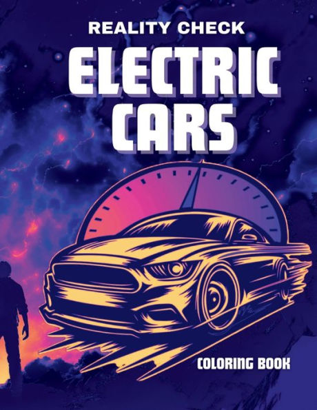 The Ultimate Electric Cars Coloring Book: Journey Through Iconic Global Manufacturers and Landscapes