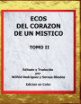 Ecos del Corazon de un Mistico: Tomo II: