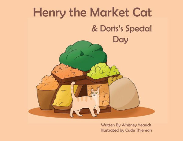 Henry the Market Cat & Doris's Special Day