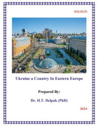 Title: Ukraine a Country In Eastern Europe, Author: Heady Delpak