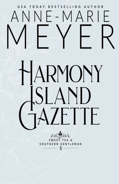 Harmony Island Gazette
