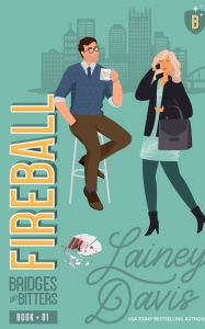 Title: Fireball: An Enemies to Lovers Romance, Author: Lainey Davis