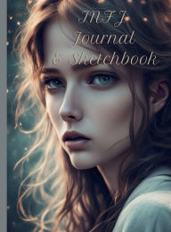 Title: Daily Journal and Sketchbook for the INFJ: Complete with Quotes by other Famous INFJs, Author: Laura R. Miller