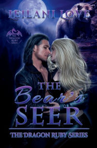 Title: The Bear's Seer, Author: Leilani Love