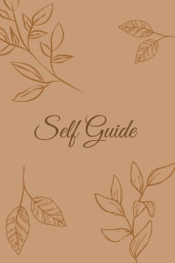 Title: Self Guide, Author: Jamani Brown
