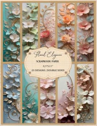 Title: Floral Elegance - Scrapbook paper 8.5x11 Letter (Decorative Craft Paper) 25 Designs Double Sided, Author: Mnealia Knight