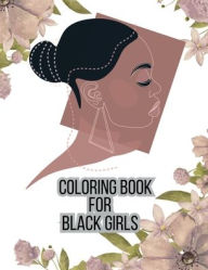 Title: Coloring Book for Black Girls: Affirmation Coloring Book for Black Girls, Author: Hudson