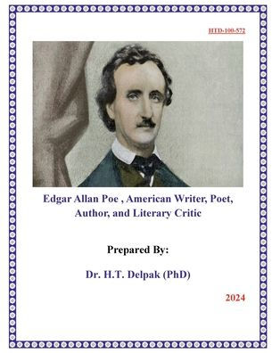 Edgar Allan Poe , American Writer, Poet, Author, and Literary Critic