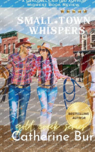 Title: Small Town Whispers, Author: Catherine Burr