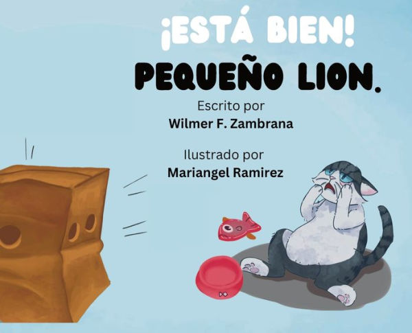 ¡Está bien! pequeño Lion.