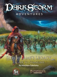 Title: Darkstorm Adventures: Silverflame's Legacy: Escape to Stangate:, Author: Matthew Zubritsky