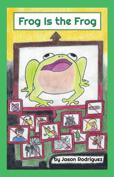 Frog Is the Frog: Poem About Self-Worth and Peer Pressure Resistance