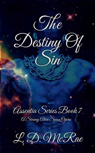 The Destiny Of Sin: Assentia Series Book 7