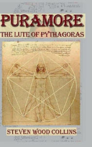 Title: Puramore - The Lute of Pythagoras, Author: Steven Wood Collins