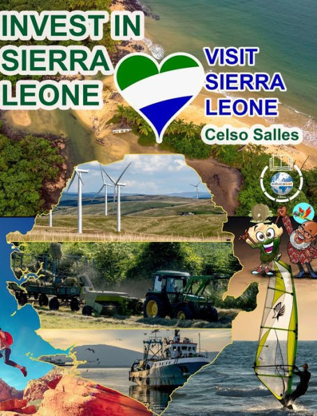 INVEST IN SIERRA LEONE - Visit Sierra Leone