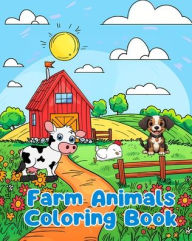 Title: Farm Animals Coloring Book: Simple Farm Animals Coloring Pages For Kids Ages 1-3, Author: Sancha Sauseda