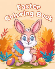 Title: Easter Coloring Book: Simple Easter Coloring Pages For Kids Ages 1-3, Author: Sancha Sauseda