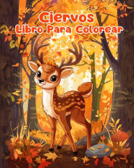 Title: Libro Para Colorear de Ciervos: Pï¿½ginas Simples Para Colorear de Ciervos Para Niï¿½os de 1 a 3 Aï¿½os, Author: Sancha Sauseda