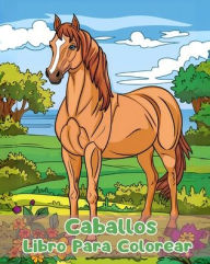 Title: Libro Para Colorear de Caballos: Pï¿½ginas Simples Para Colorear de Caballos Para Niï¿½os de 1 a 3 Aï¿½os, Author: Sancha Sauseda