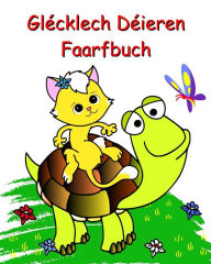 Title: Glï¿½cklech Dï¿½ieren Faarfbuch: Schï¿½in einfach Faarfsï¿½ite fir Kanner 2+, Author: Maryan Ben Kim