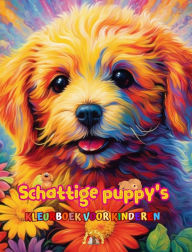 Title: Schattige puppy's - Kleurboek voor kinderen - Creatieve en grappige scï¿½nes van lachende honden: Charmante tekeningen die creativiteit en plezier voor kinderen stimuleren, Author: Kidsfun Editions