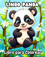 Title: Lindo Panda Libro para Colorear: Con hermosos y adorables osos panda para niï¿½os, Author: Sophia Caleb