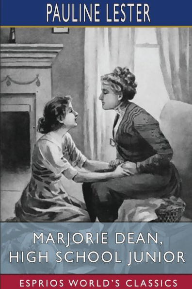 Marjorie Dean, High School Junior (Esprios Classics)