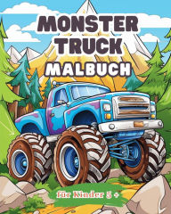 Title: Monster Truck Malbuch fï¿½r Kinder ab 5 Jahren: Groï¿½es Auto-Aktivitï¿½tsbuch fï¿½r Jungen und Mï¿½dchen, Author: Zarita Ayo