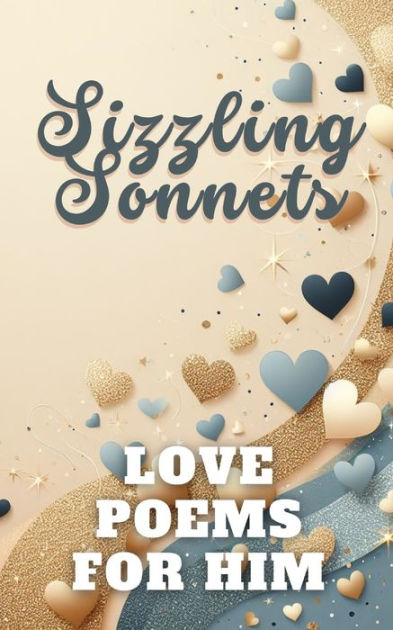 Sizzling Sonnets Love Poems For Him: Aesthetic Gold Beige Blue White ...