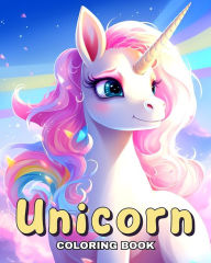 Title: Unicorn Coloring Book: Cute and Magical Unicorn Coloring Pages for Girls and Kids Ages 4-8, Author: Camelia Camy