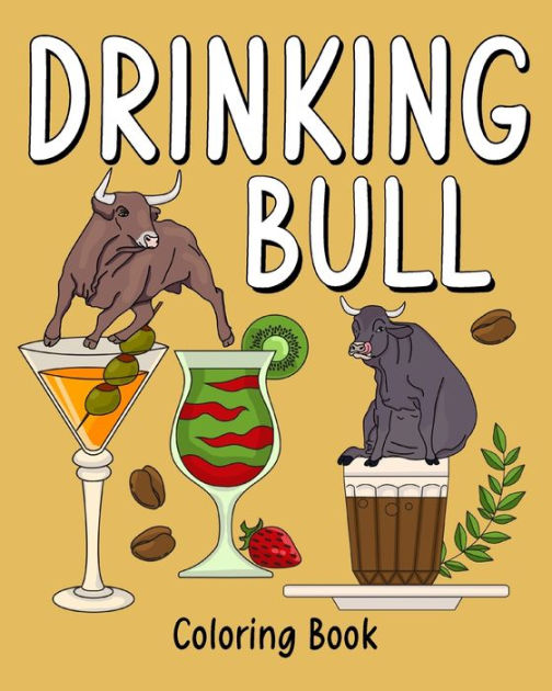 Drinking Bull Coloring Book: Recipes Menu Coffee Cocktail Smoothie ...