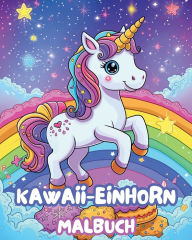 Title: Kawaii Einhorn Malbuch: Einhorn Ausmal- und Aktivitï¿½tsbuch, Author: Astrid Tate