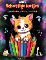 Title: Schattige katjes - Kleurboek voor kinderen - Creatieve en grappige scï¿½nes van lachende katten: Charmante tekeningen die creativiteit en plezier voor kinderen stimuleren, Author: Kidsfun Editions