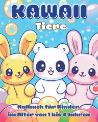 Title: Kawaii Tiere - Malbuch fï¿½r Kinder im Alter von 1 bis 4 Jahren: Mein erstes Ausmalbuch Tiere - Motiven fï¿½r Mï¿½dchen und Jungen im Vorschulalter, Author: Astrid Tate