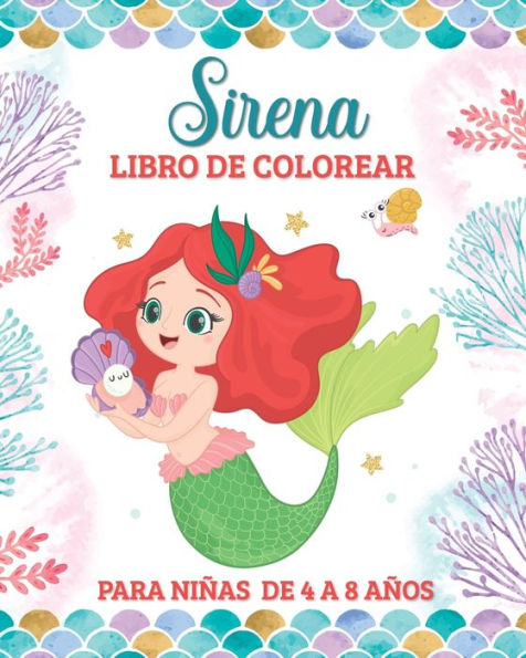 Sirena Libro de Colorear para NiÃ¯Â¿Â½as de 4 a 8 aÃ¯Â¿Â½os: 49 DiseÃ¯Â¿Â½os FÃ¯Â¿Â½ciles con Sirenas, Delfines y Caballitos de Mar