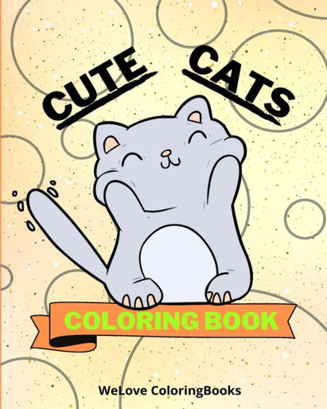 Cute Cats Coloring Book: Pages For Kids 1-3 years